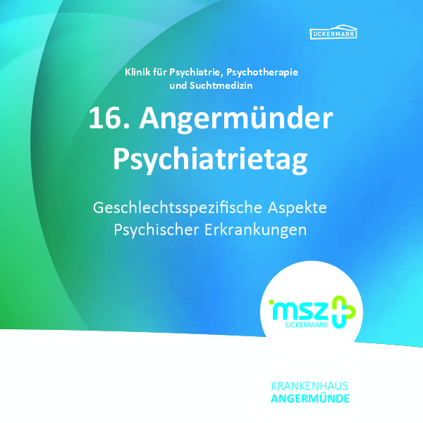 16. Angermünder Psychiatrietag